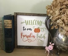 Welcome to our pumpkin patch sign | Fall Sign | Fall Wall Decor | Handmade wooden signs | Farmhouse | Pumpkin decor