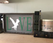 LOVE Eagles Sign