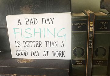 Fishing sign | A bad day fishing is better than a good day at work sign | fathers day signs | unique father’s Day gift | fishing lover gift