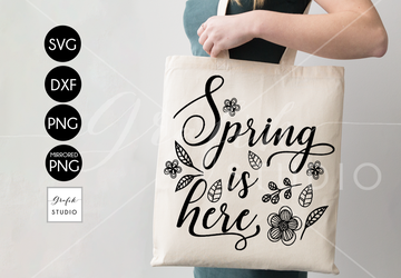 Spring Is Here SVG