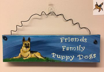 German Shepherd - Friends, Family, and Puppy Dogs Sign