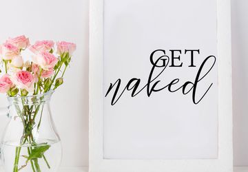 Get naked wall art, bathroom decor.