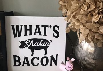 What's Shaking Bacon Sign | Wooden Sign | Farmhouse Sign | Rustic wooden sign |Funny Kitchen Pun Sign | Pig Decor