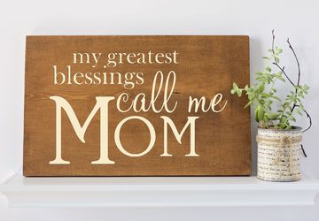 Mother Gift, Rustic Wood Décor, Gifts for Her, Wall Art, Quote Signs, Quotes about Mom, Quote Wall Art, Gifts for Mom, Customized Quote Sign