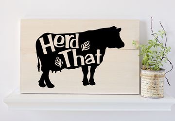 Cow Wall Art, Cow Décor, Herd That, Cow Art, Ranch Sign, Ranch Wall Art, Ranch Home Décor, Funny Sign, Angus Cow Décor, Herd That Sign, Cows